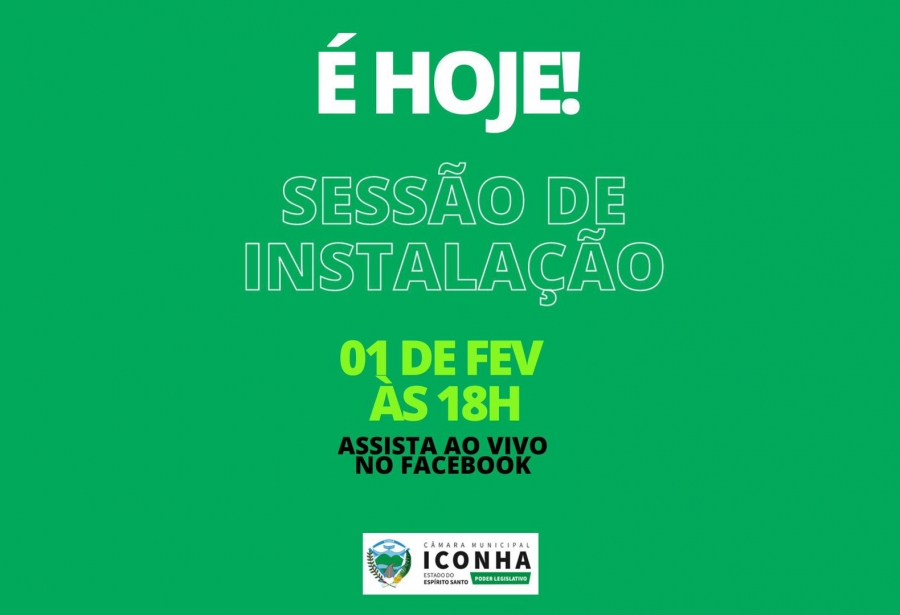 Sessão de Instalação - Hoje!